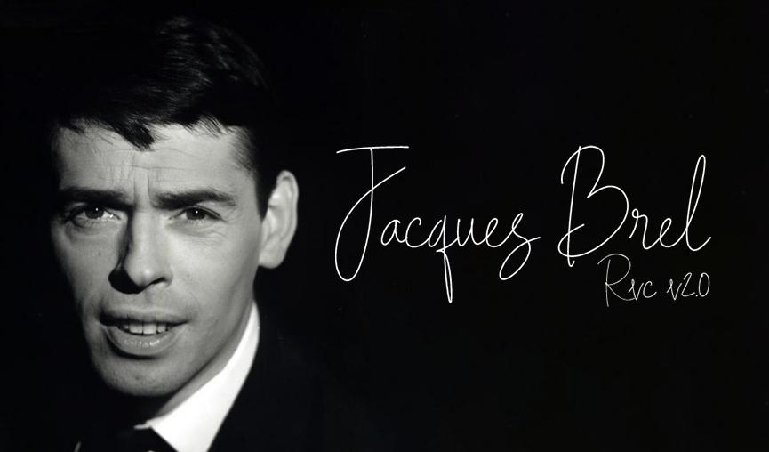 Jacques Brel [ Ancienne Version ]