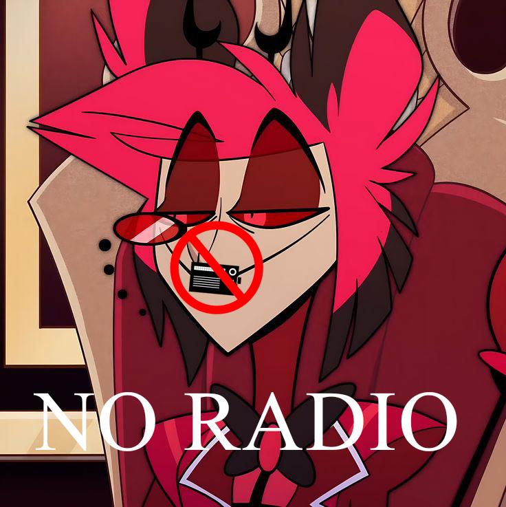 Alastor but radio banned (just for fun)