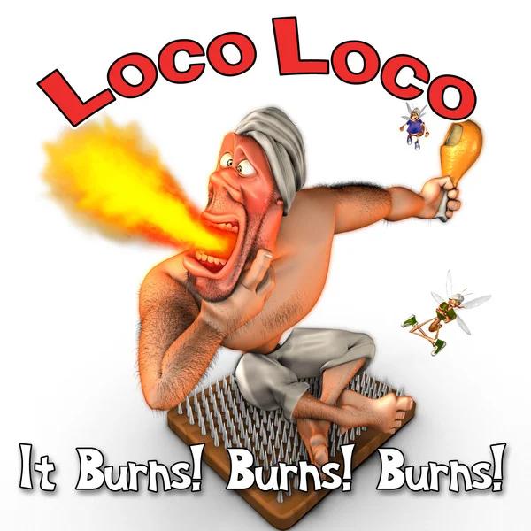 Loco Loco (It Burns! Burns! Burns! Era)