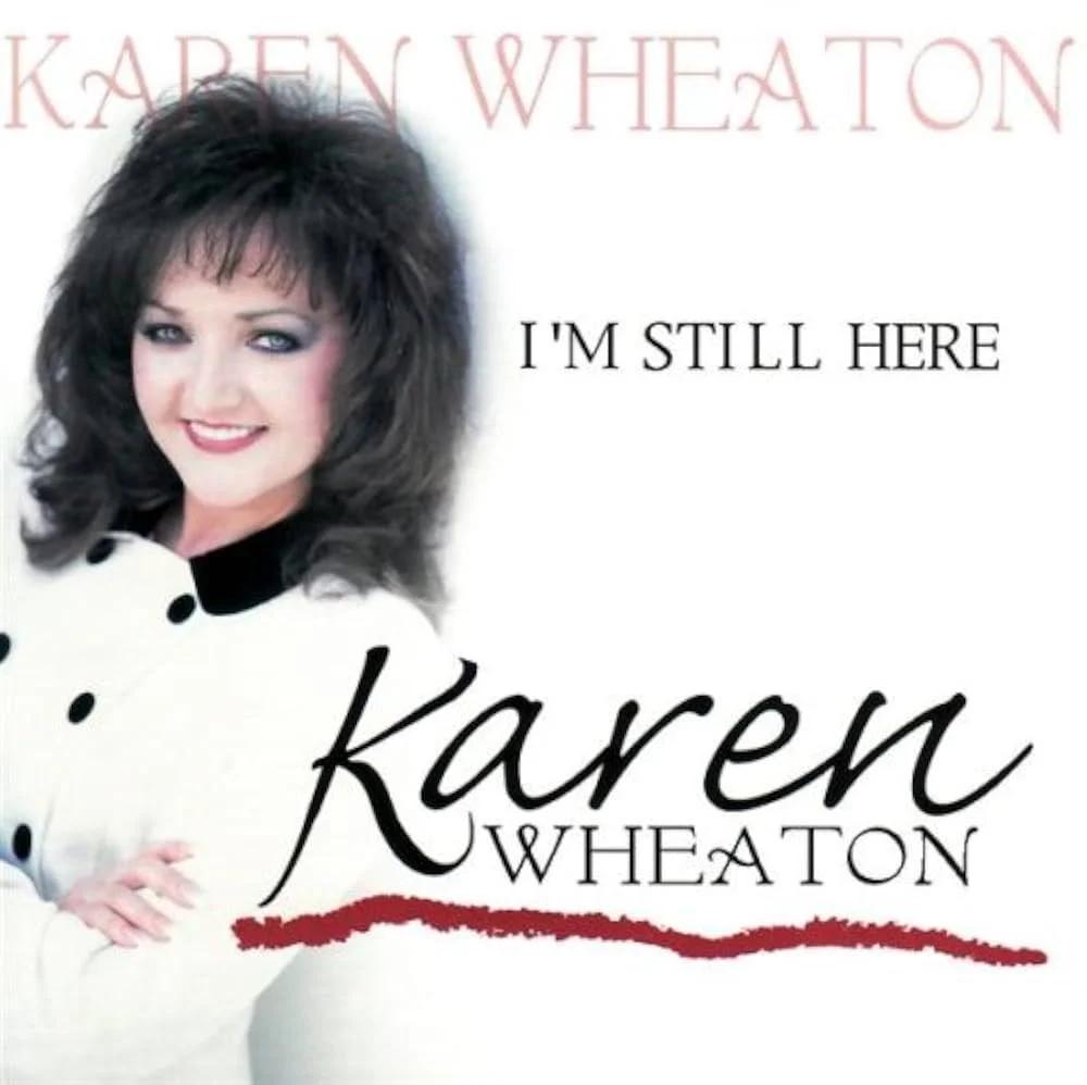 Karen Wheaton (I'm Still Here Era)