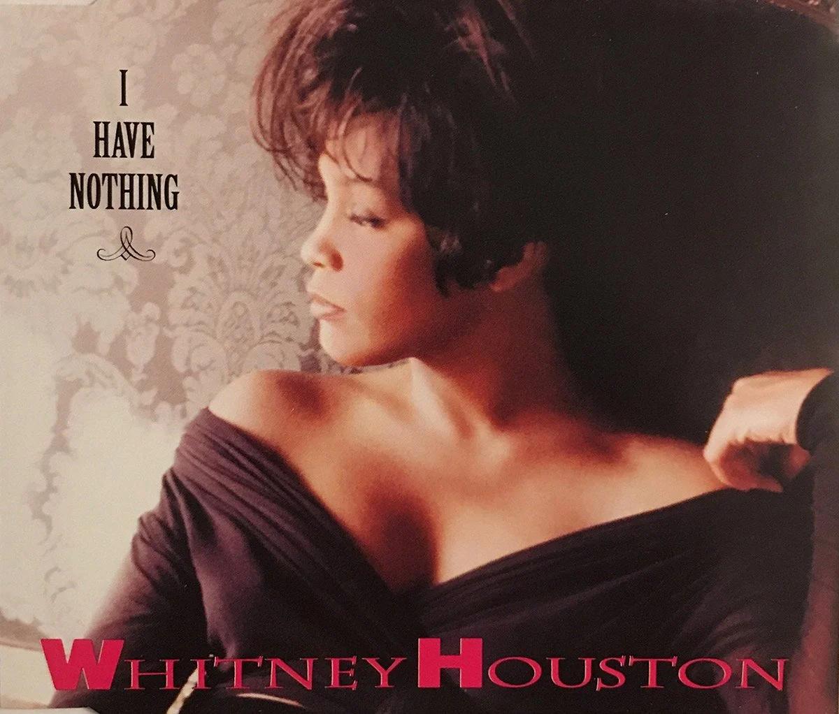 Whitney Houston (I Have Nothing Single)