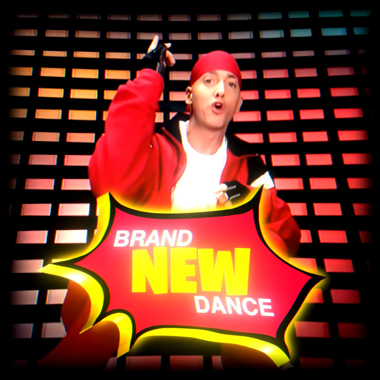 Eminem [ Brand New Dance ]