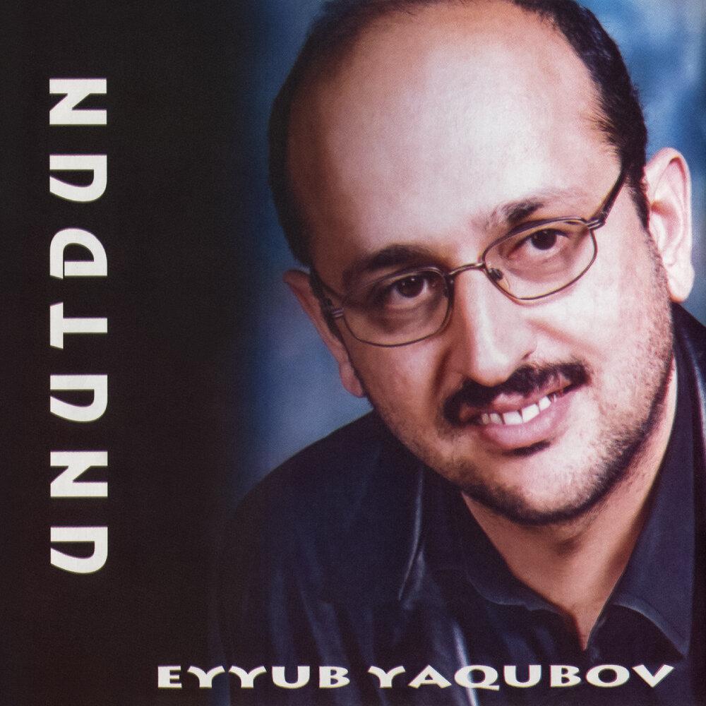 Eyyub Yaqubov [2002]— —