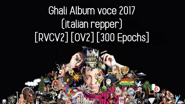 Ghali (italian repper hip hop, pop) (Album voice era) (2017)